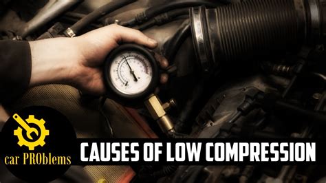 Possible Causes of Low Compression Reading in 4